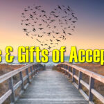 Myths & Gifts of Acceptance