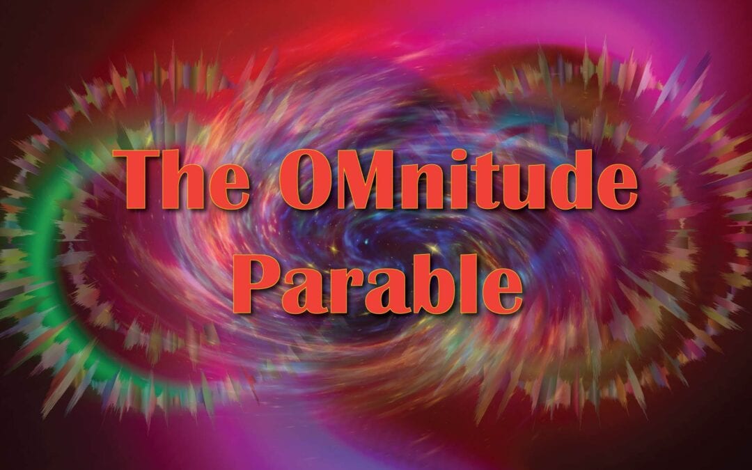 The OMnitude Parable (Unlocked)