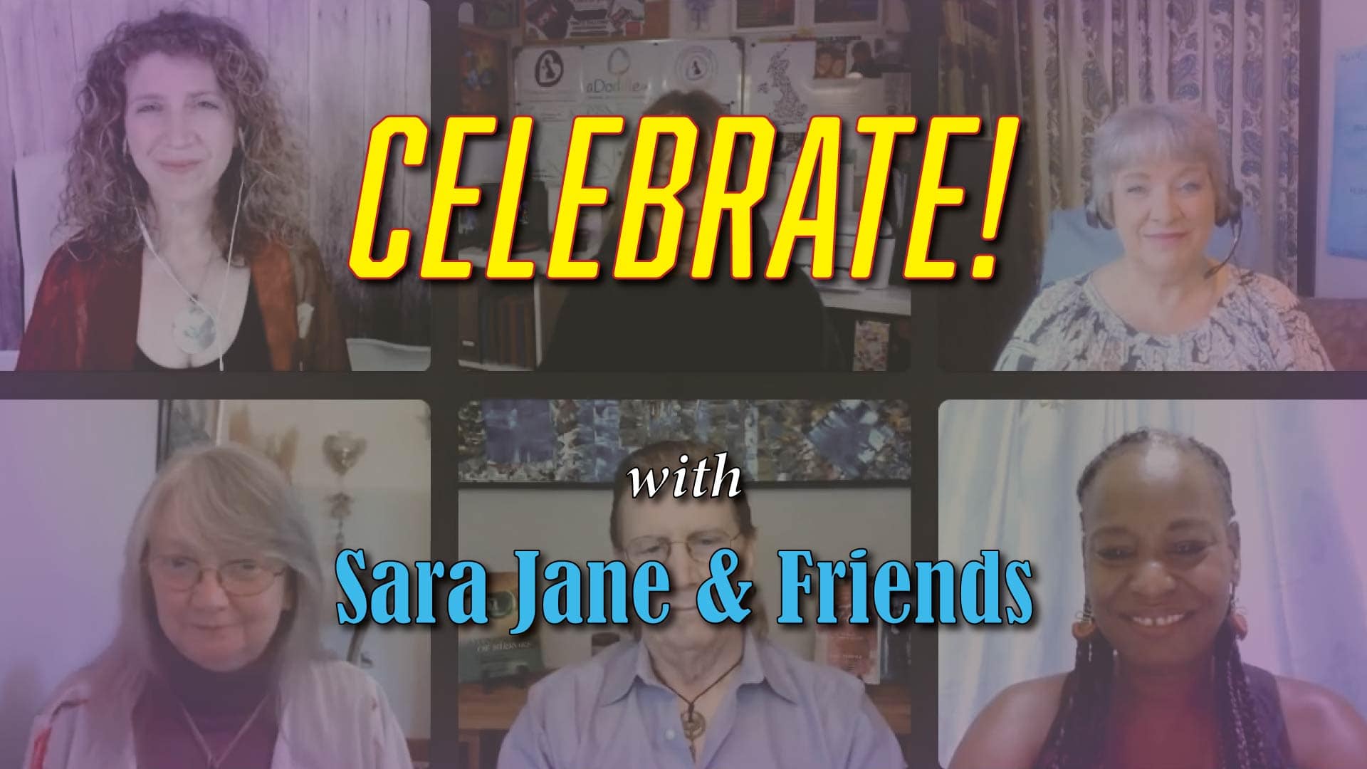 Celebrate! with Sara Jane and Friends