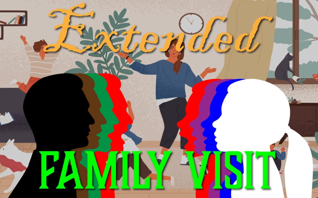 Extended Family Visit