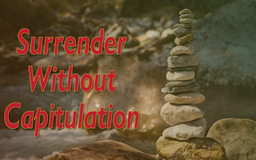 Surrender Without Capitulation