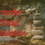 Surrender Without Capitulation