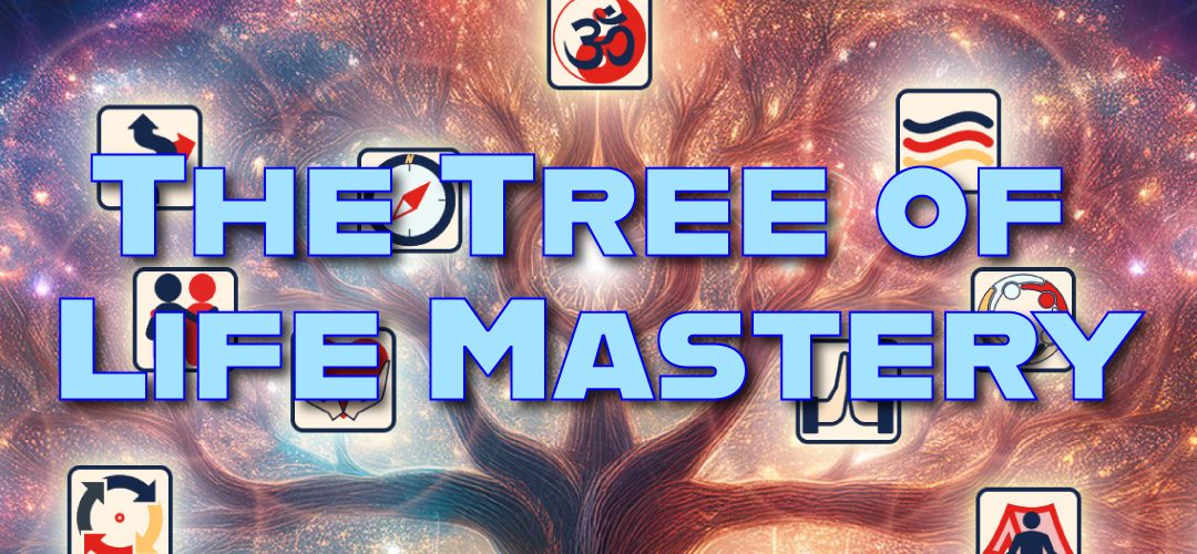 The Tree of Life Mastery