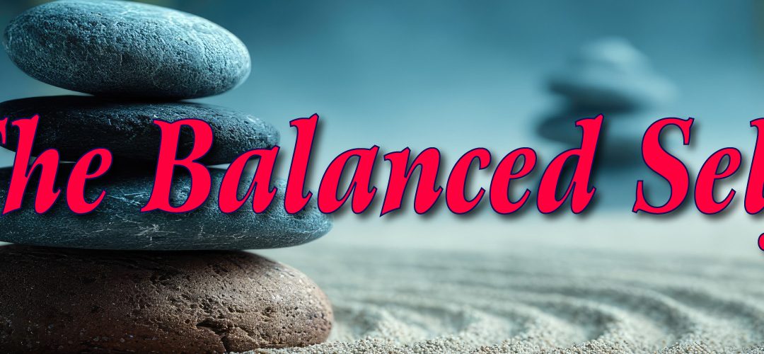 The Balanced Self