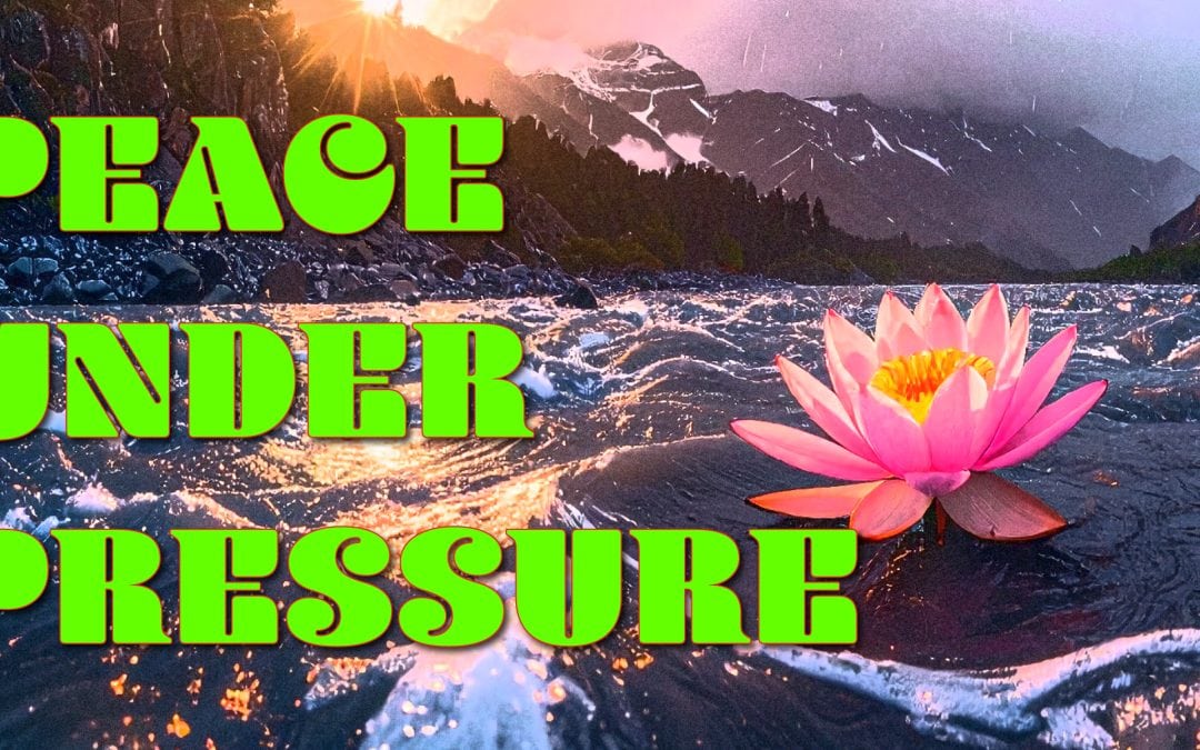 Peace Under Pressure
