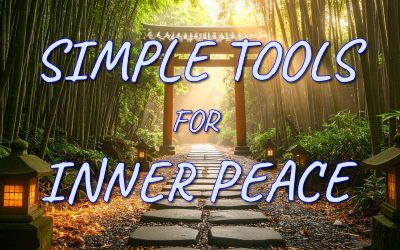 Simple Tools for Inner Peace
