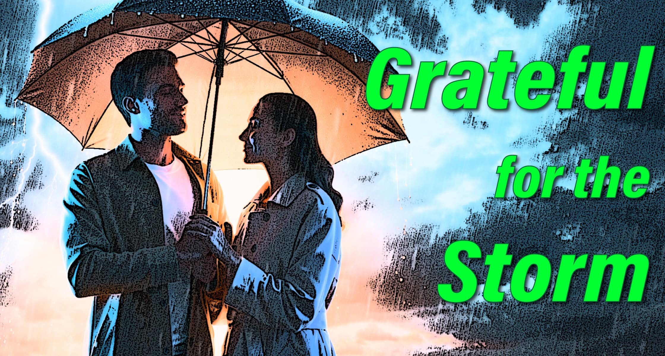 251112-GratefulForTheStorm-Embed