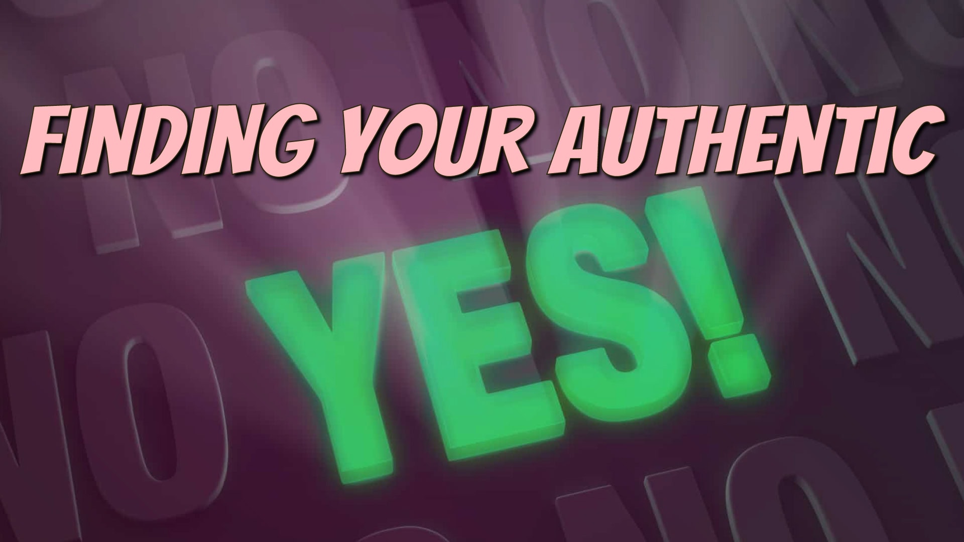 260302-FingingYourAuthenticYes-BlogTitle