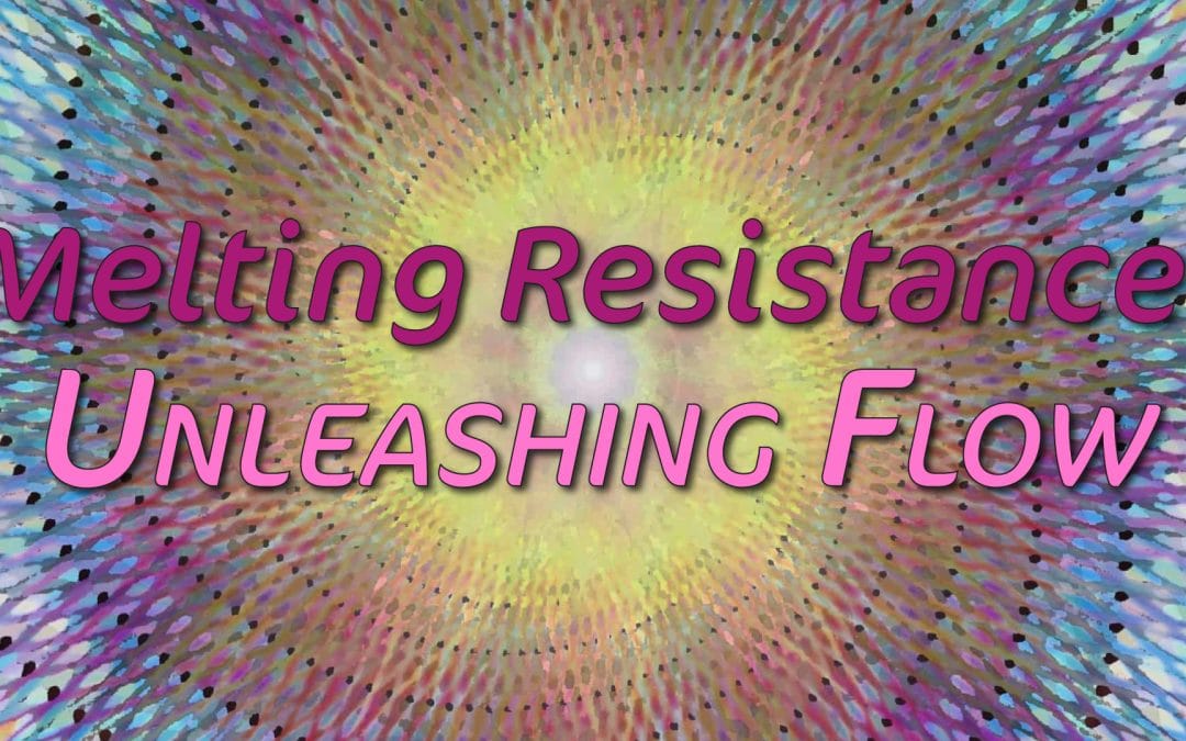 Melting Resistance, Unleashing Flow